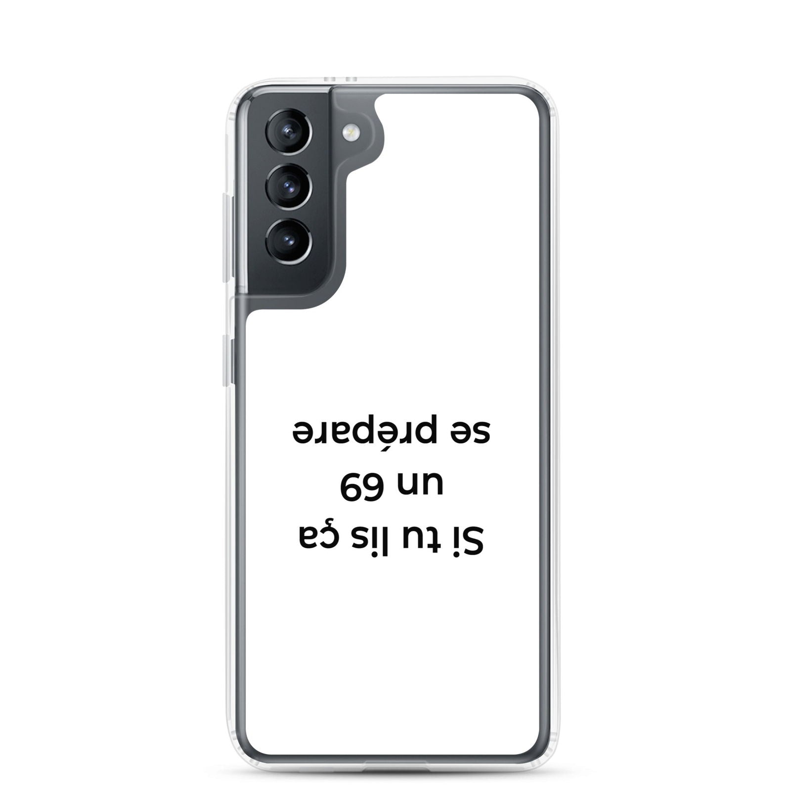 Coque Samsung Si tu lis ça un 69 se prépare - Sedurro