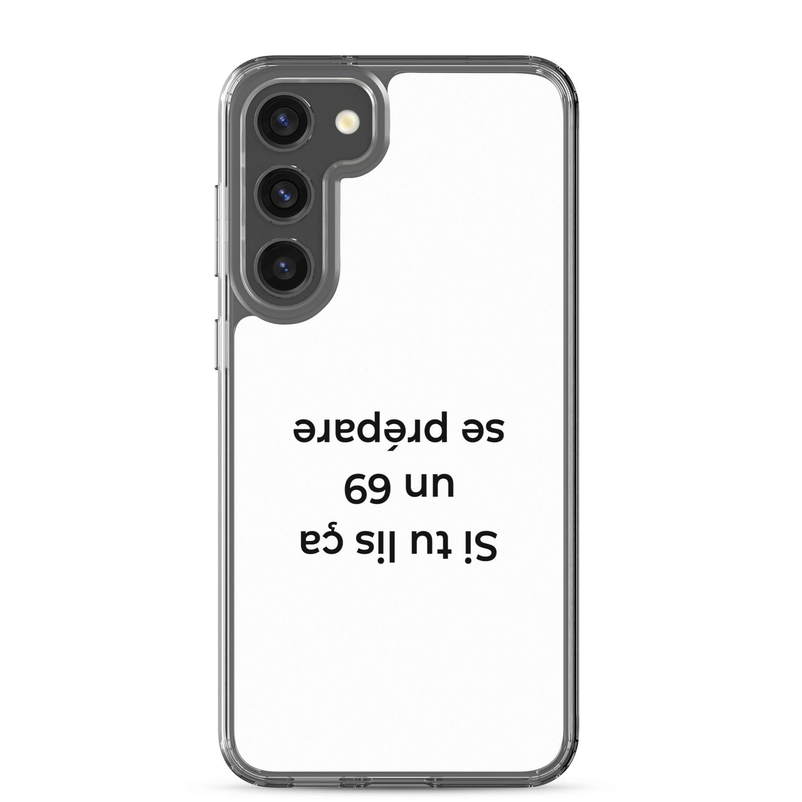 Coque Samsung Si tu lis ça un 69 se prépare - Sedurro