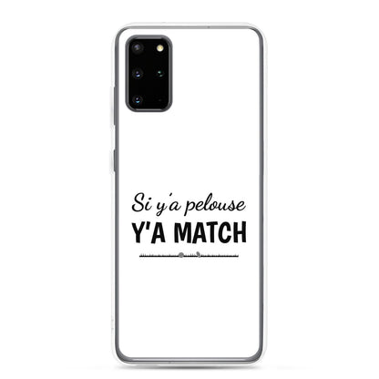 Coque Samsung Si y'a pelouse y'a match Samsung Galaxy S20 Plus - Sedurro