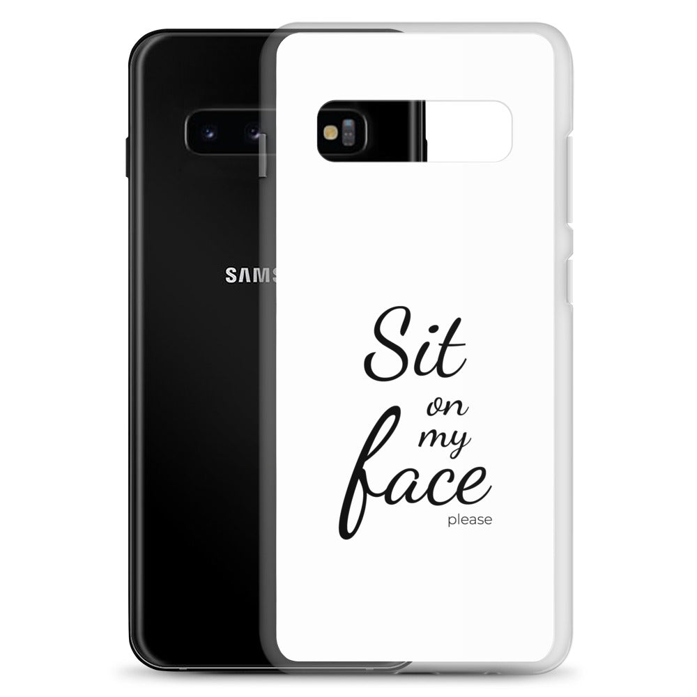Coque Samsung Sit on my face please - Sedurro