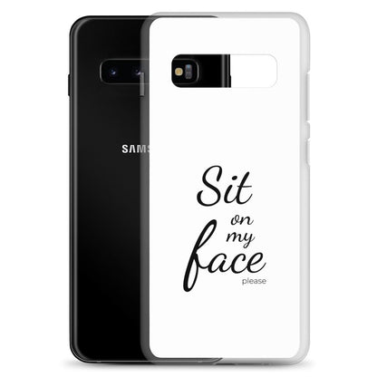 Coque Samsung Sit on my face please - Sedurro