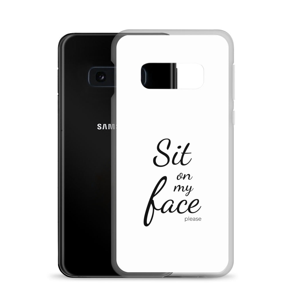 Coque Samsung Sit on my face please - Sedurro