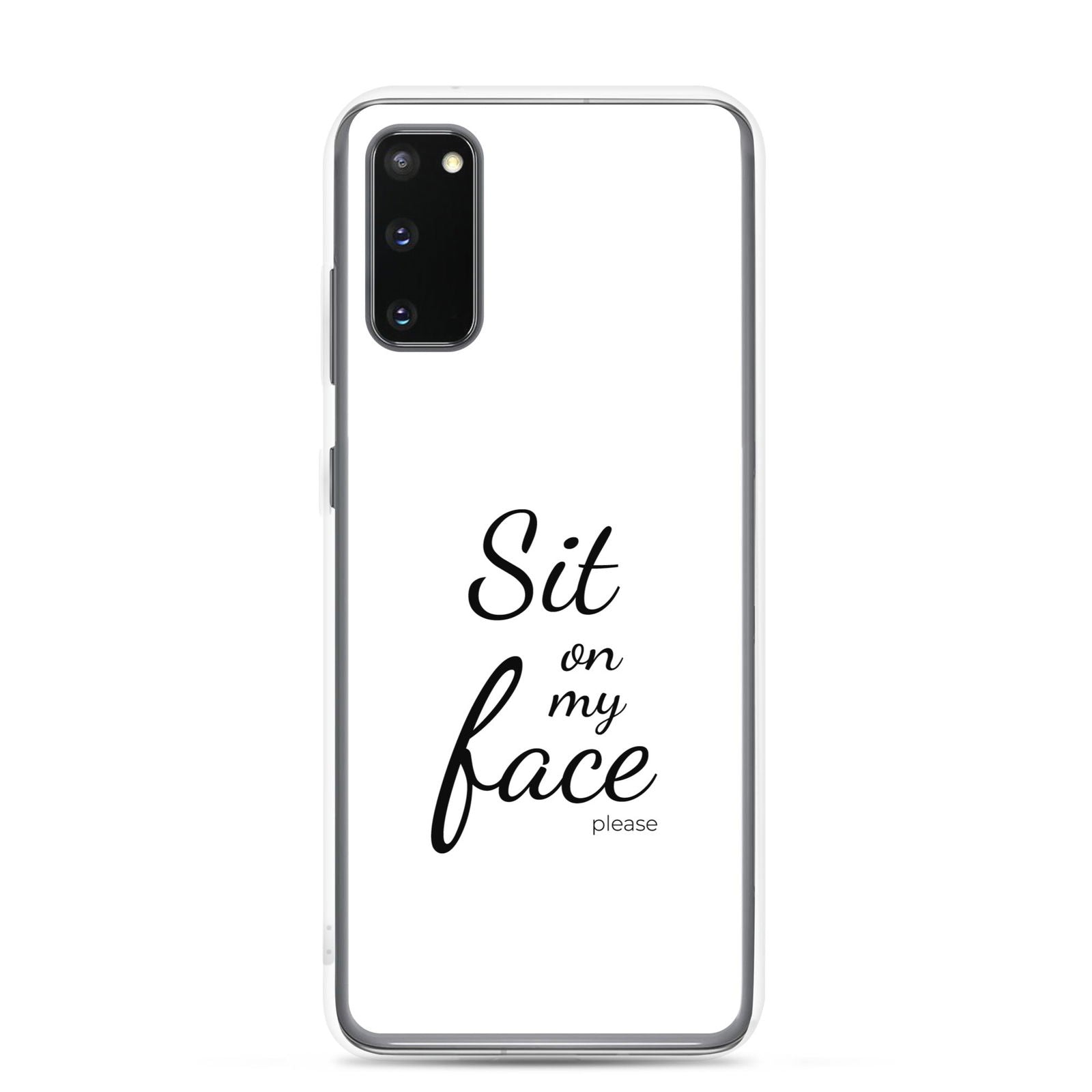 Coque Samsung Sit on my face please Samsung Galaxy S20 - Sedurro