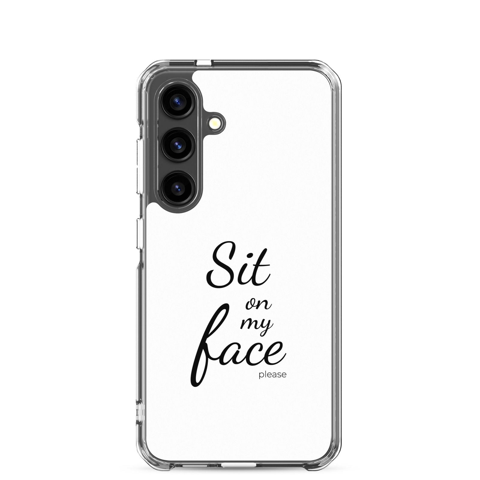 Coque Samsung Sit on my face please Samsung Galaxy S24 - Sedurro