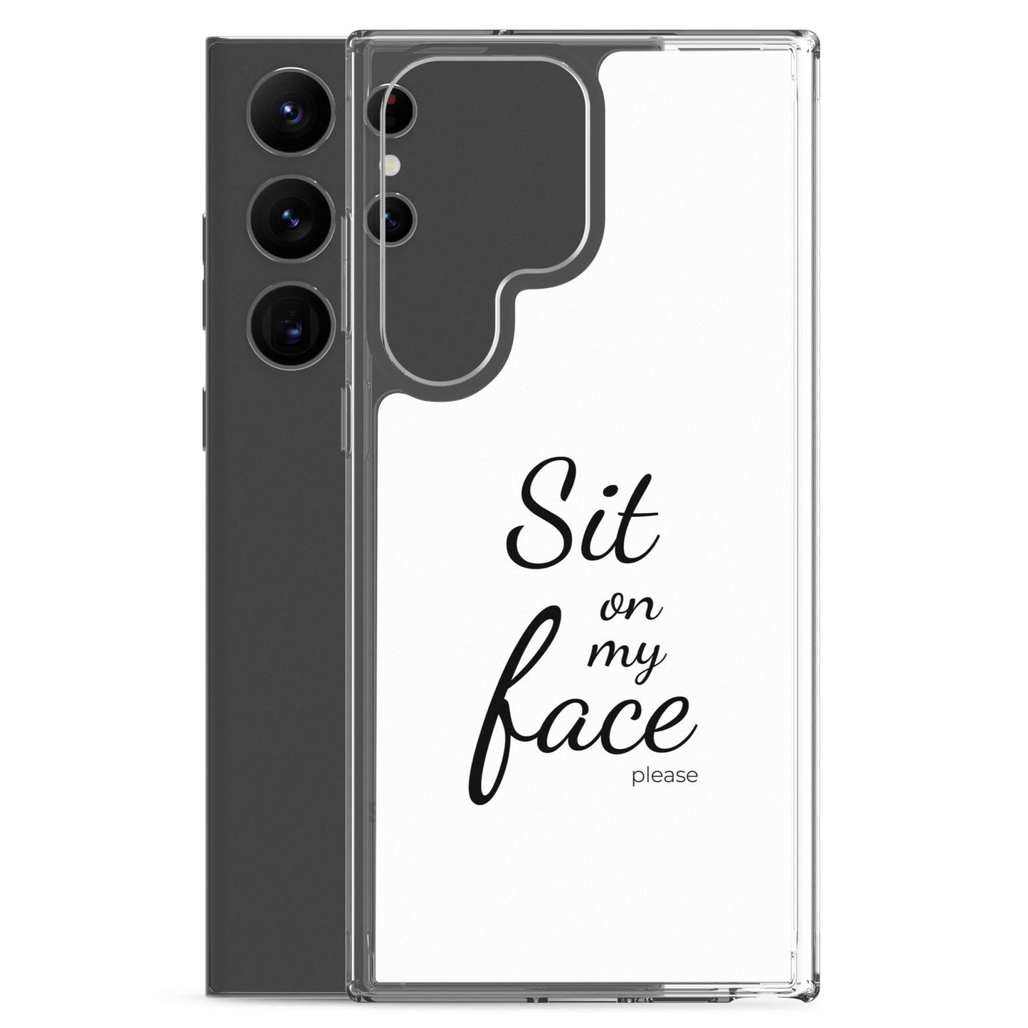 Coque Samsung Sit on my face please - Sedurro