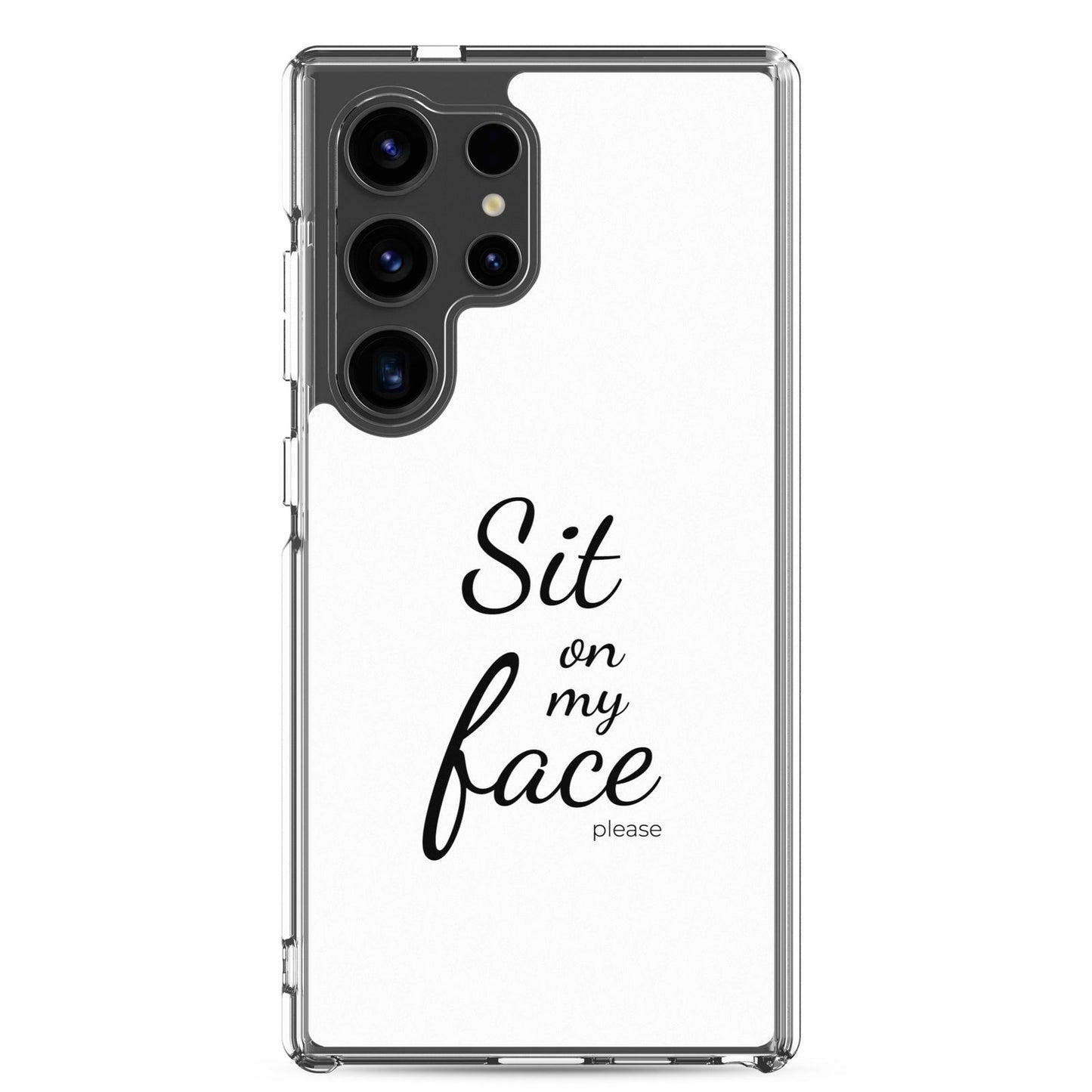 Coque Samsung Sit on my face please Samsung Galaxy S24 Ultra - Sedurro