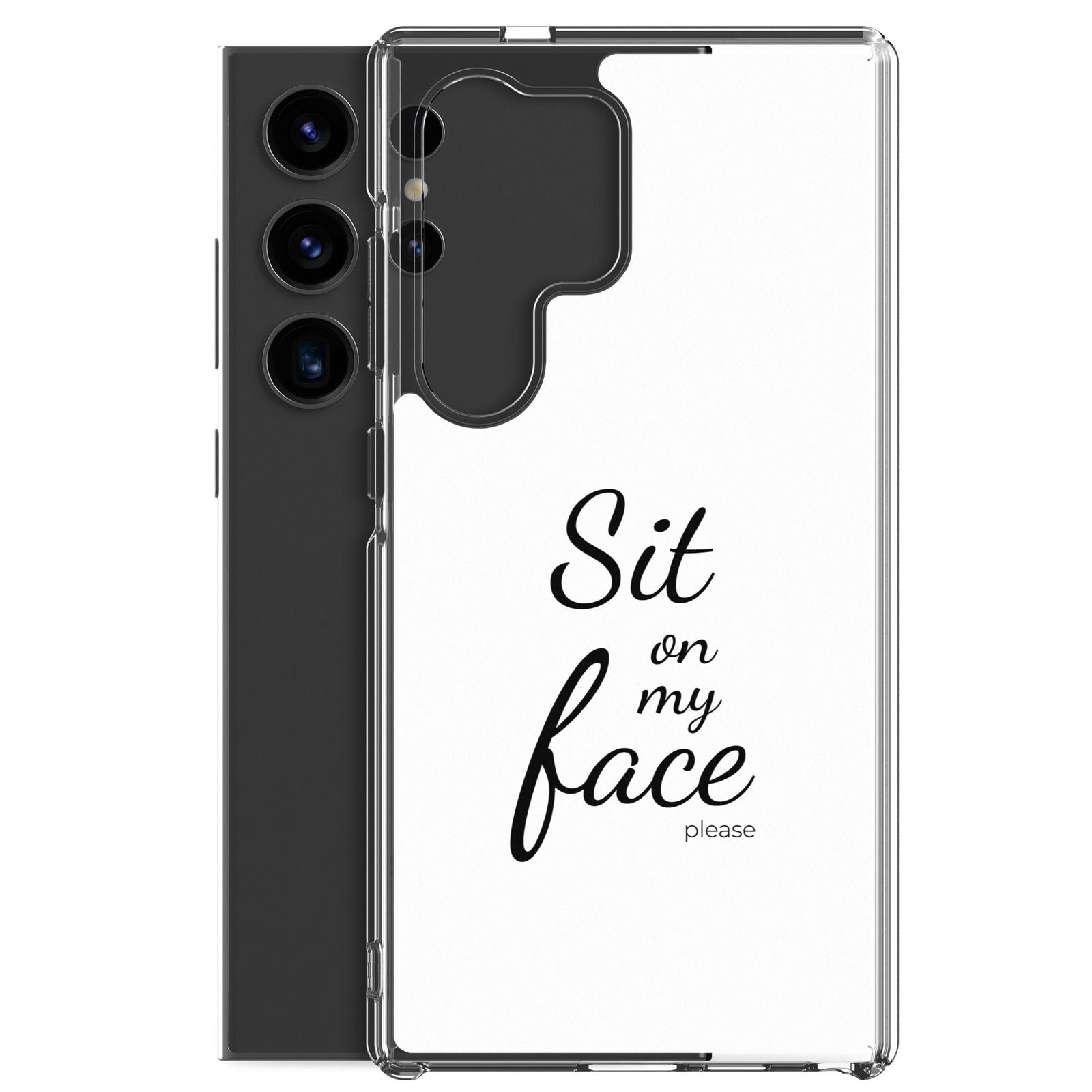 Coque Samsung Sit on my face please - Sedurro