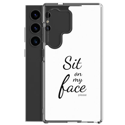 Coque Samsung Sit on my face please - Sedurro