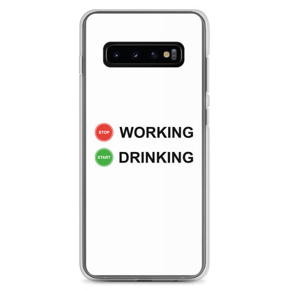 Coque Samsung Stop working start drinking Samsung Galaxy S10+ - Sedurro