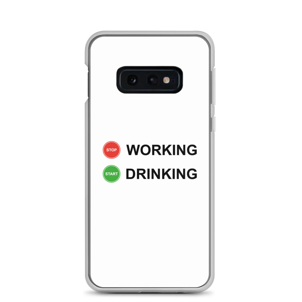 Coque Samsung Stop working start drinking Samsung Galaxy S10e - Sedurro