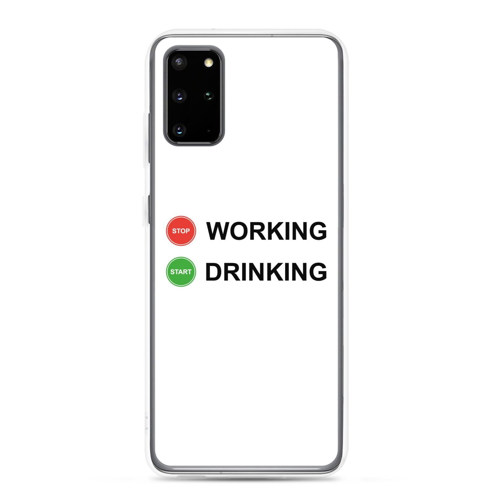 Coque Samsung Stop working start drinking Samsung Galaxy S20 Plus - Sedurro
