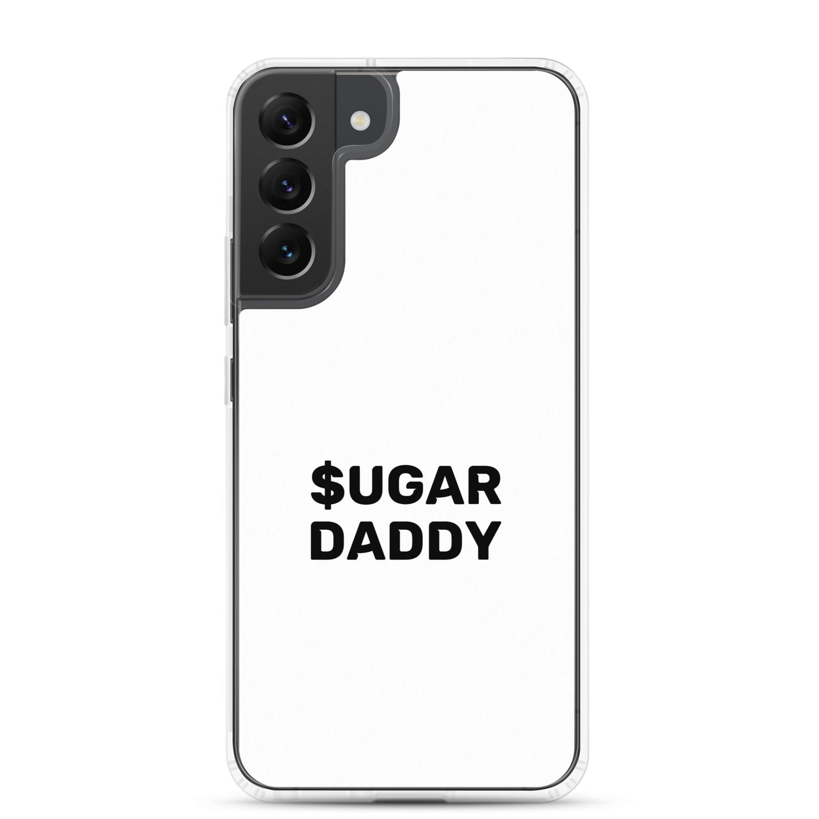 Coque Samsung Sugar daddy Samsung Galaxy S22 Plus - Sedurro