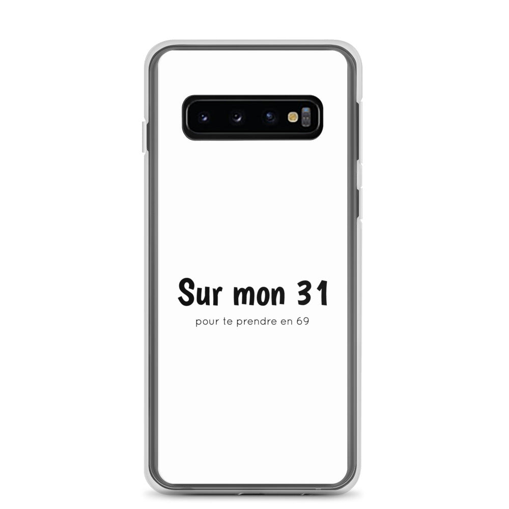 Coque Samsung Sur mon 31 pour te prendre en 69 Samsung Galaxy S10 - Sedurro