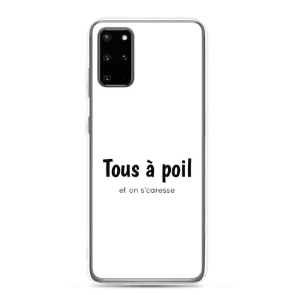 Coque Samsung Tous à poil et on se caresse Samsung Galaxy S20 Plus - Sedurro