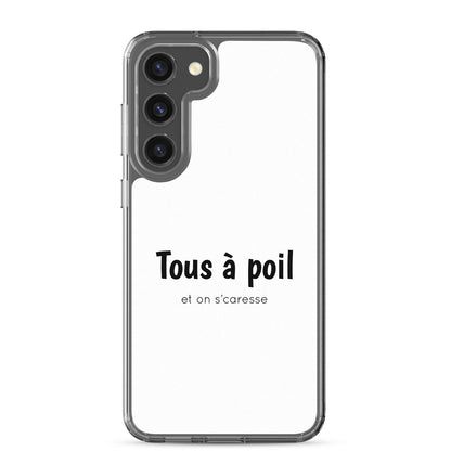 Coque Samsung Tous à poil et on se caresse Samsung Galaxy S23 Plus - Sedurro