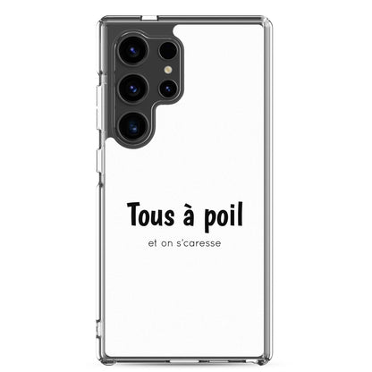 Coque Samsung Tous à poil et on se caresse Samsung Galaxy S24 Ultra - Sedurro