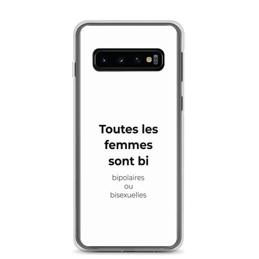 Coque Samsung Toutes les femmes sont bi bipolaires ou bisexuelles Samsung Galaxy S10 - Sedurro