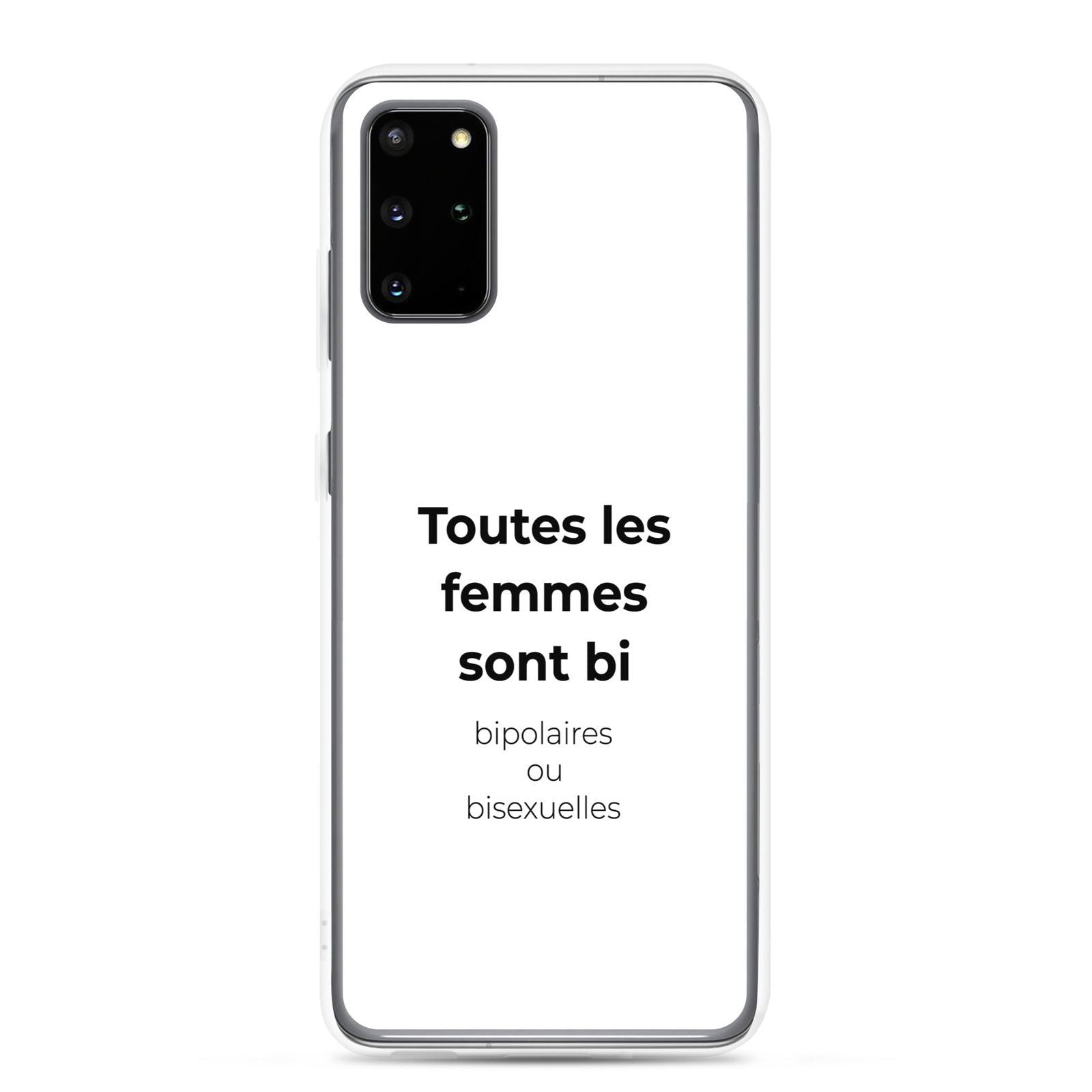 Coque Samsung Toutes les femmes sont bi bipolaires ou bisexuelles - Sedurro