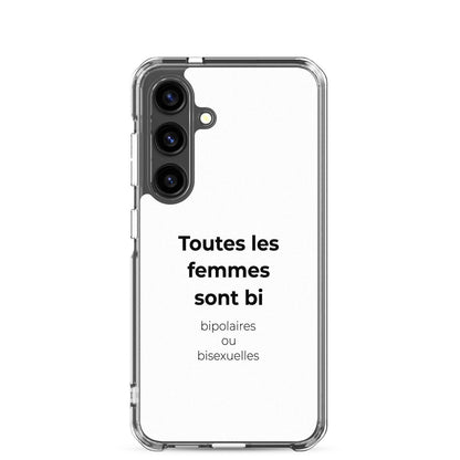 Coque Samsung Toutes les femmes sont bi bipolaires ou bisexuelles - Sedurro