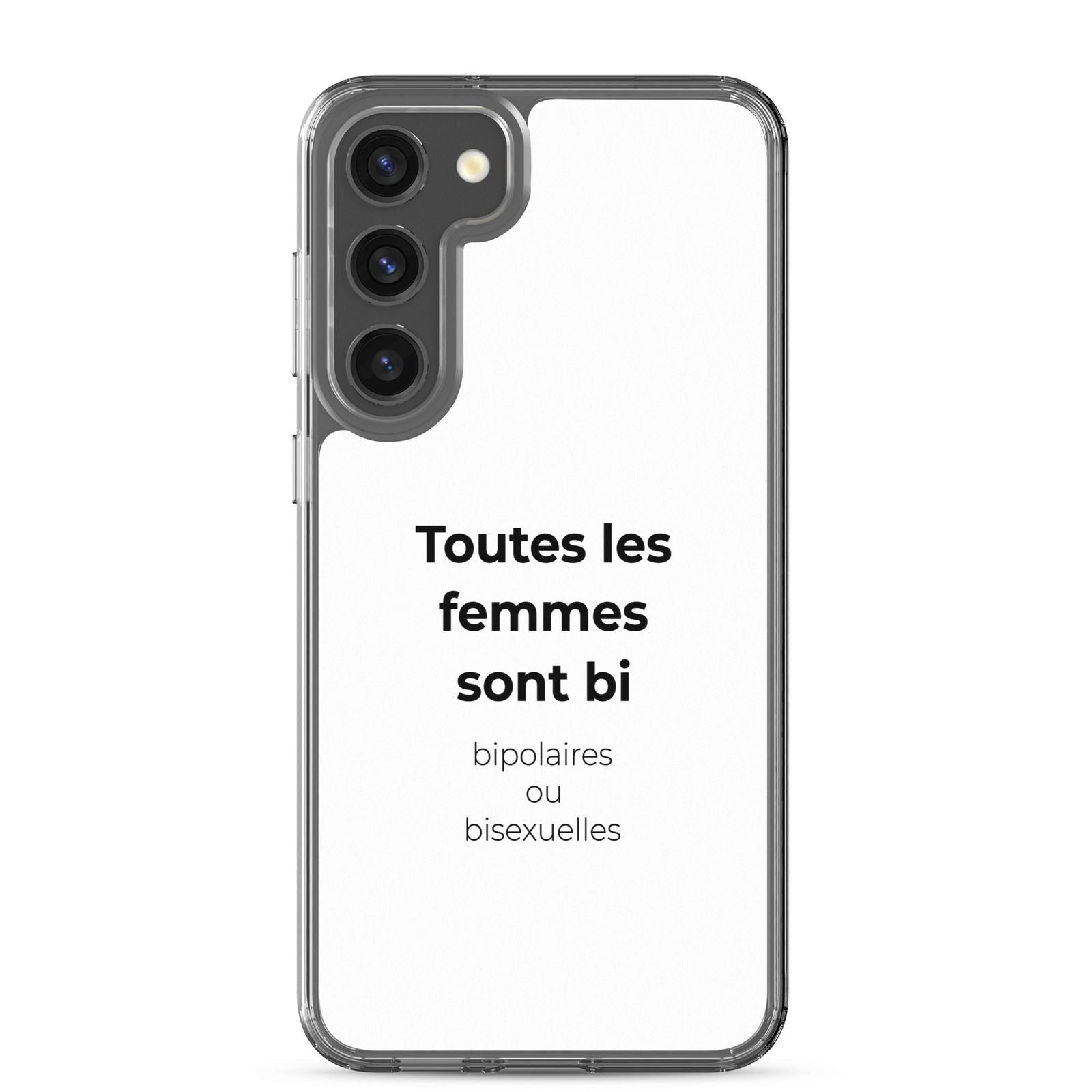 Coque Samsung Toutes les femmes sont bi bipolaires ou bisexuelles - Sedurro