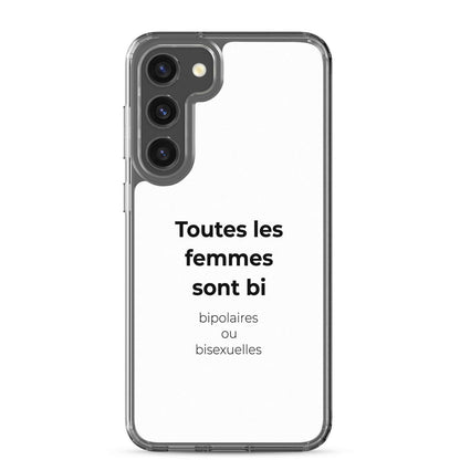 Coque Samsung Toutes les femmes sont bi bipolaires ou bisexuelles - Sedurro