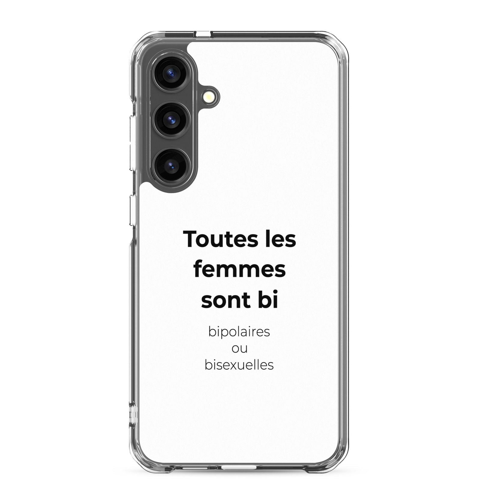 Coque Samsung Toutes les femmes sont bi bipolaires ou bisexuelles - Sedurro