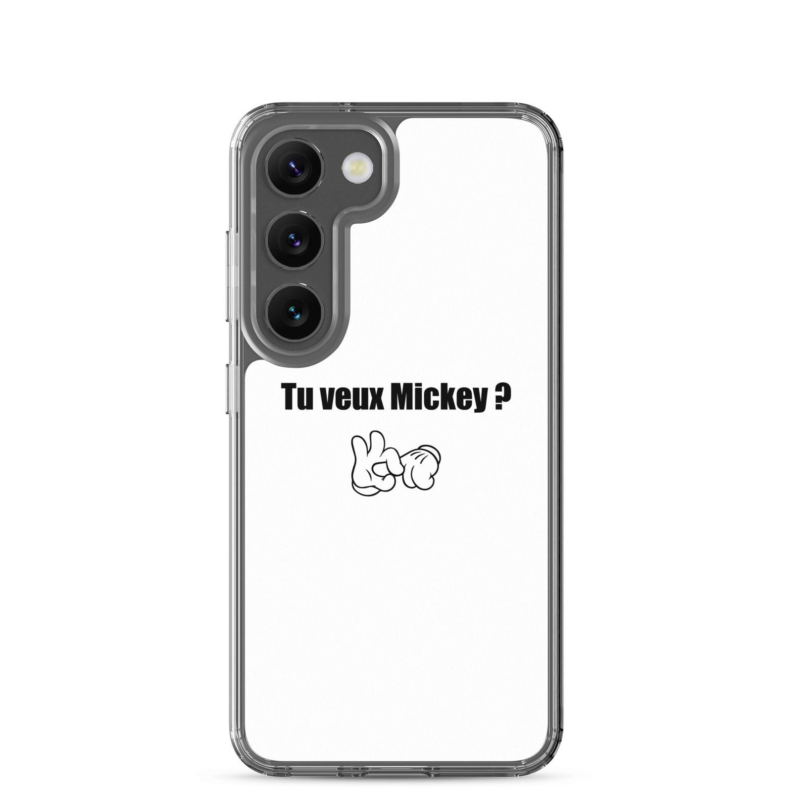 Coque Samsung Tu veux Mickey Samsung Galaxy S23 - Sedurro