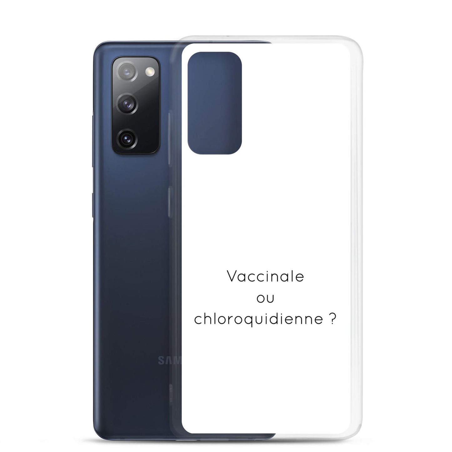 Coque Samsung Vaccinale ou chloroquidienne - Sedurro