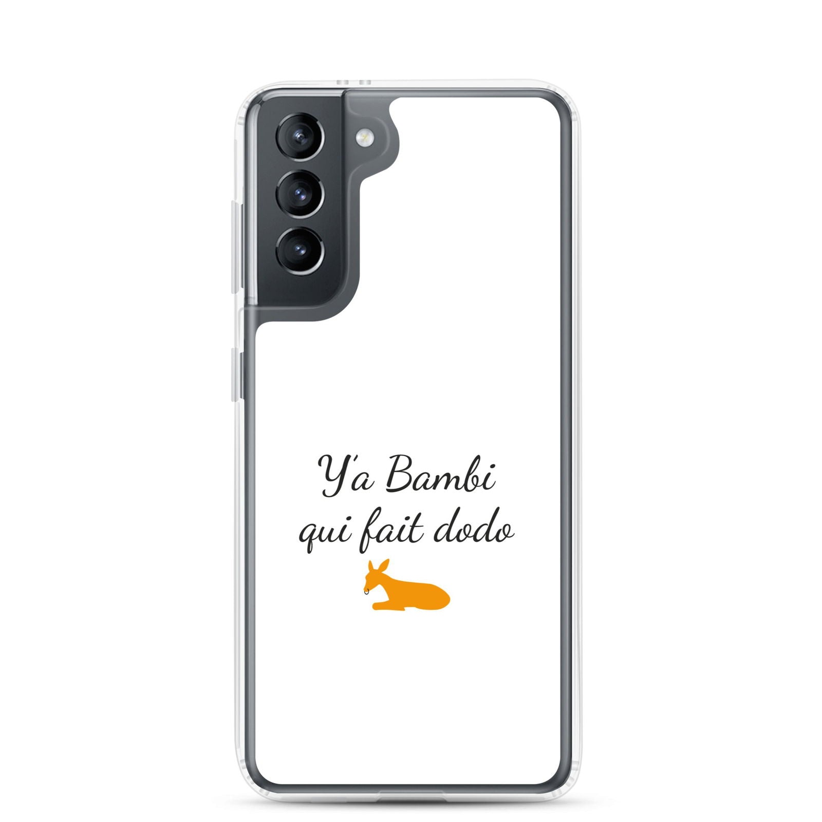 Coque Samsung Y'a bambi qui fait dodo Samsung Galaxy S21 - Sedurro