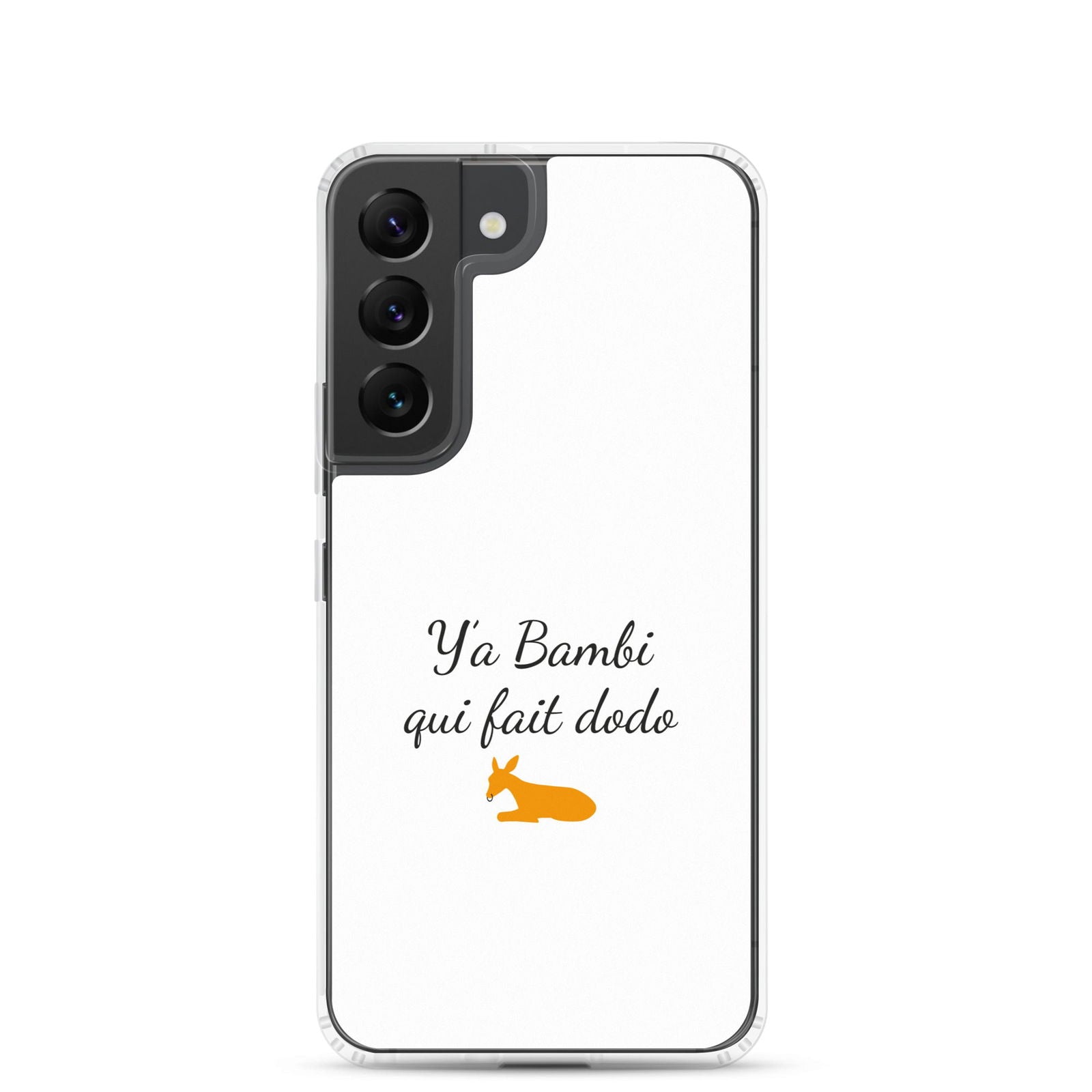 Coque Samsung Y'a bambi qui fait dodo Samsung Galaxy S22 - Sedurro
