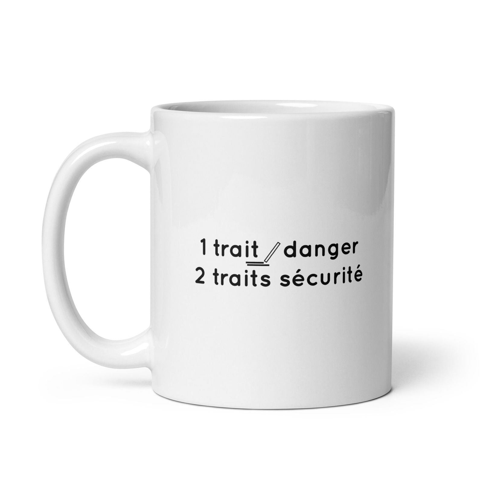 Mug 1 trait danger 2 traits sécurité - Sedurro