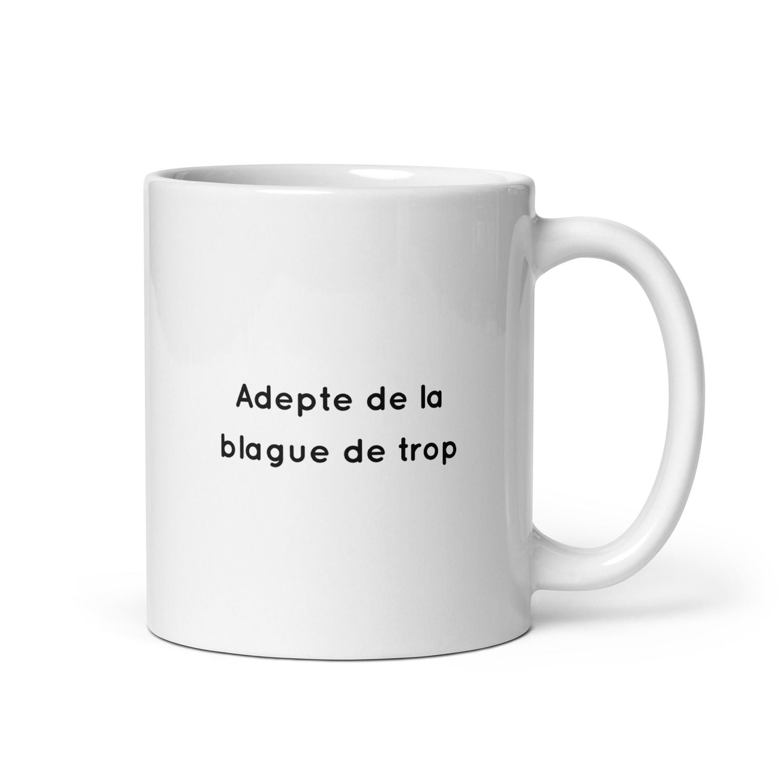 Mug Adepte de la blague de trop Default Title - Sedurro