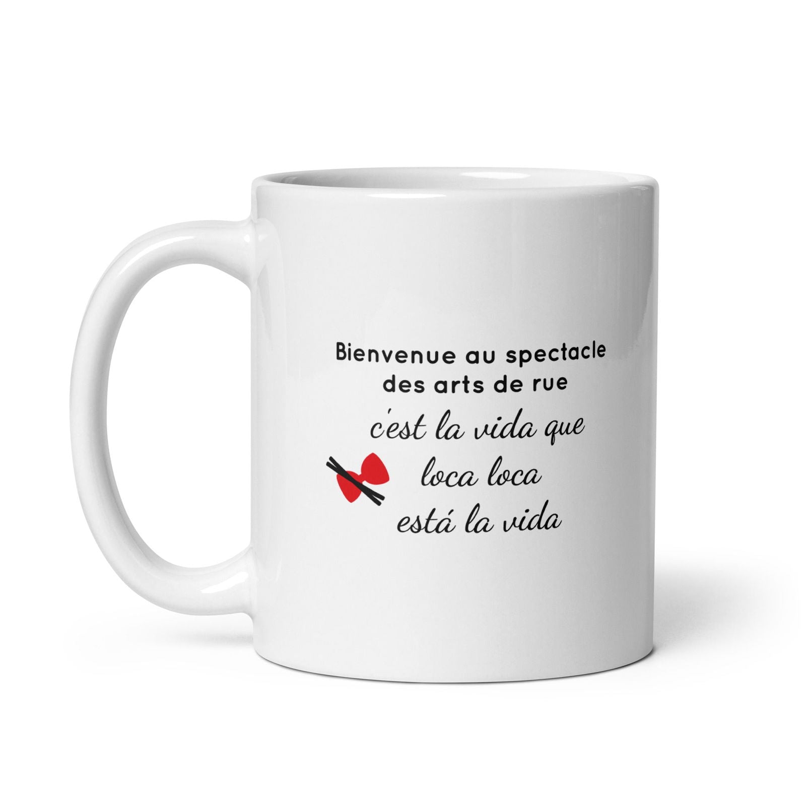 Mug Bienvenue au spectacle des arts de rue - Sedurro