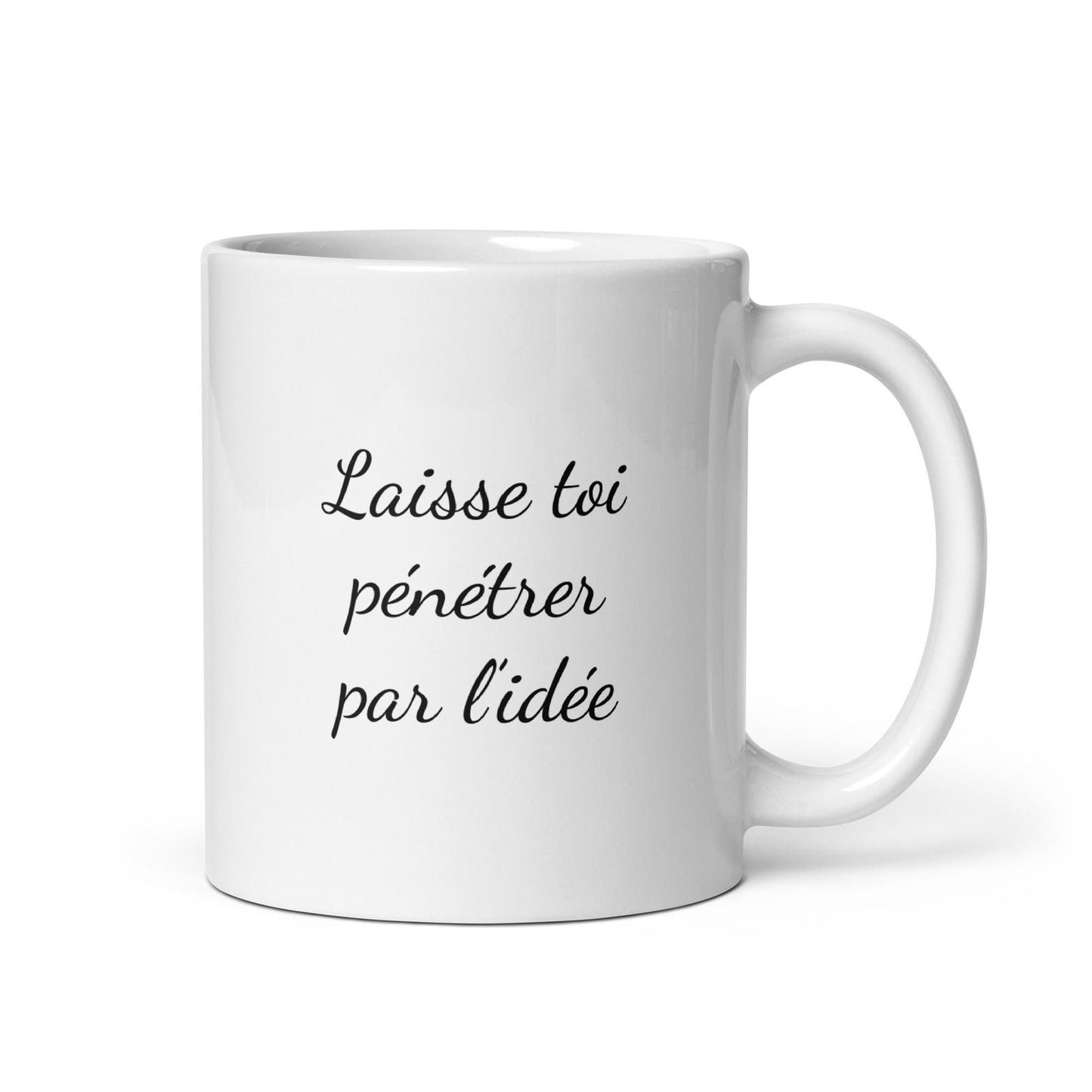 Mug Laisse toi pénétrer par l'idée Default Title - Sedurro