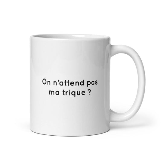 Mug On n'attend pas ma trique Default Title - Sedurro