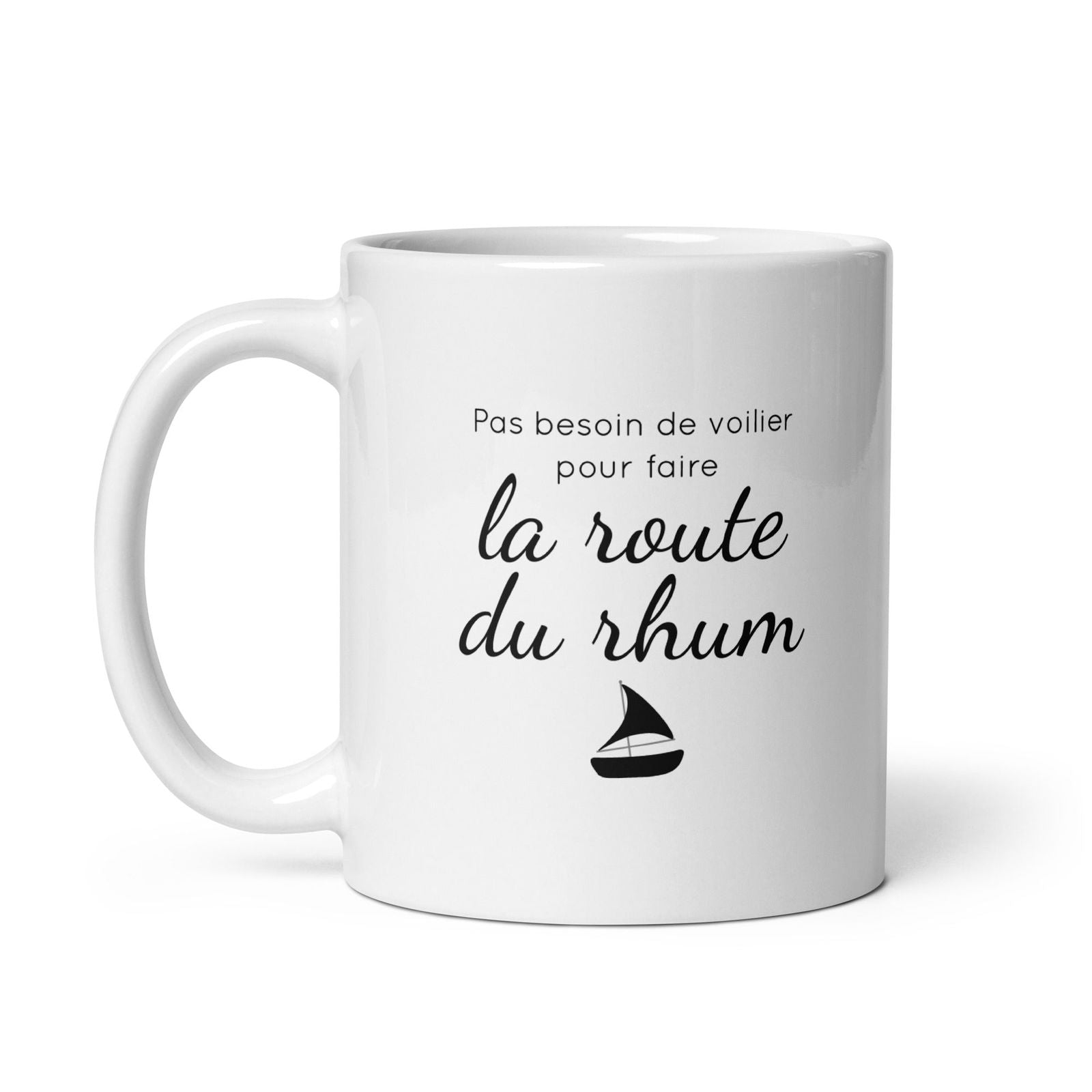 Mug Pas besoin de voilier pour faire la route du rhum - Sedurro