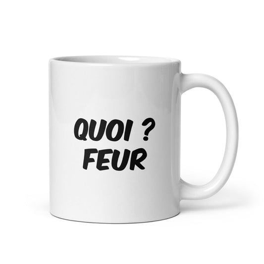 Mug Quoi feur Default Title - Sedurro