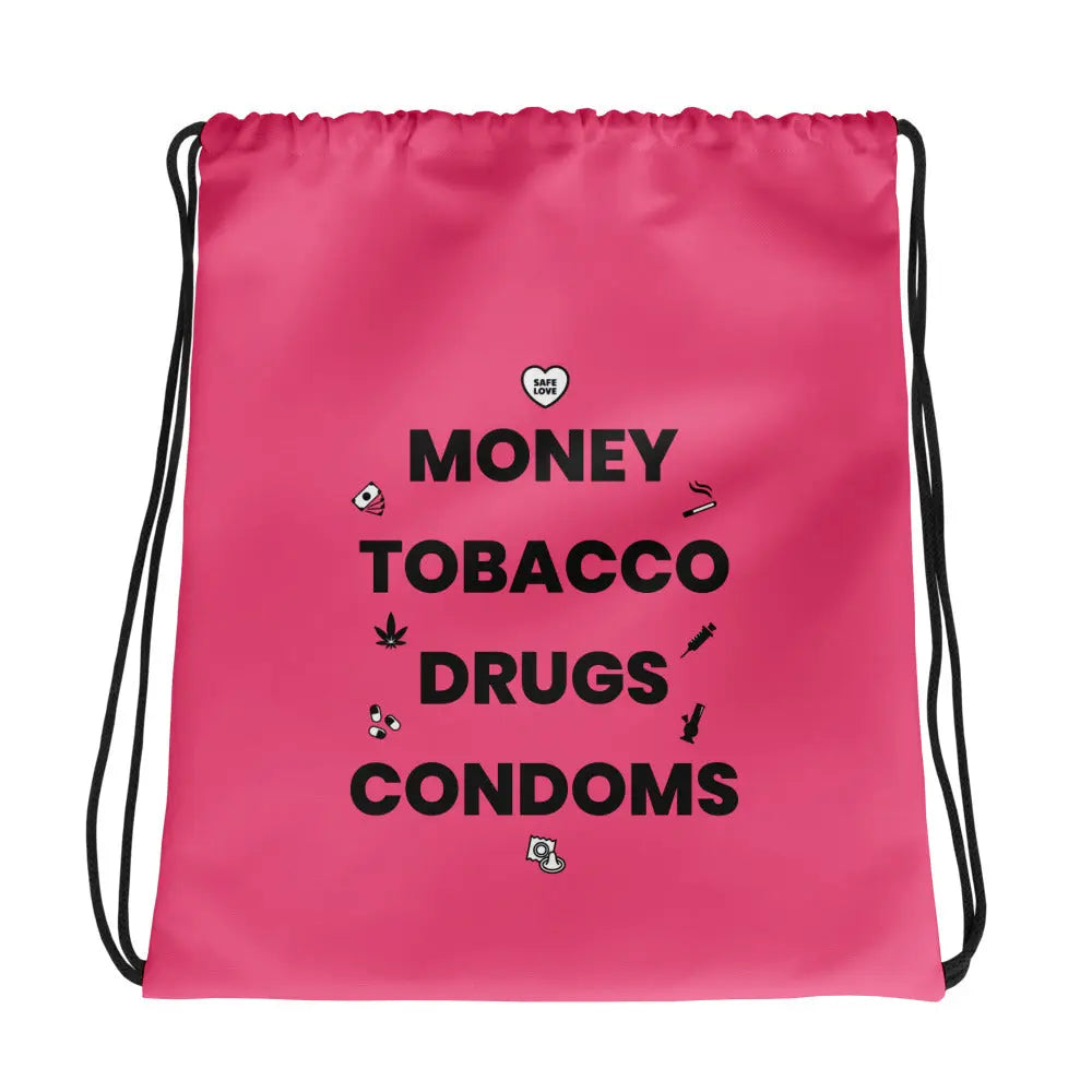 Sac à cordon Money Tobacco Drugs Condoms rose - Sedurro