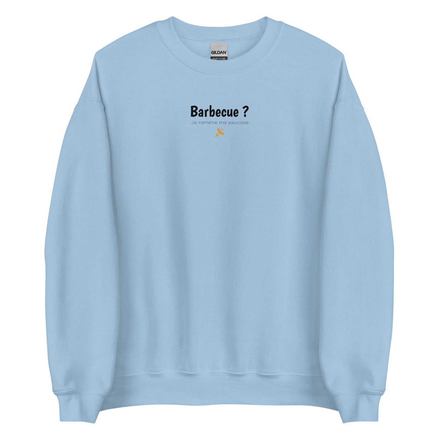 Sweat unisexe col rond Barbecue je ramène ma saucisse Bleu Clair - Sedurro