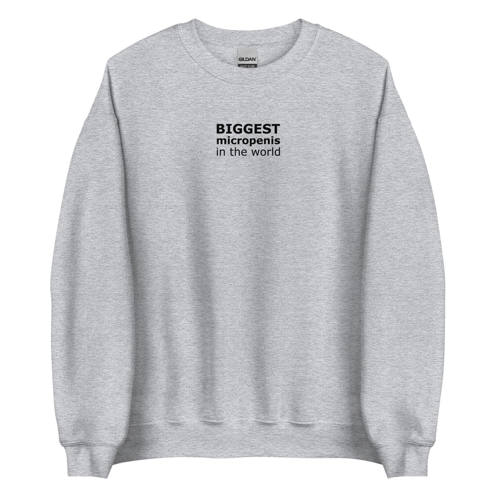 Sweat unisexe col rond Biggest micropenis in the world Gris Sport - Sedurro