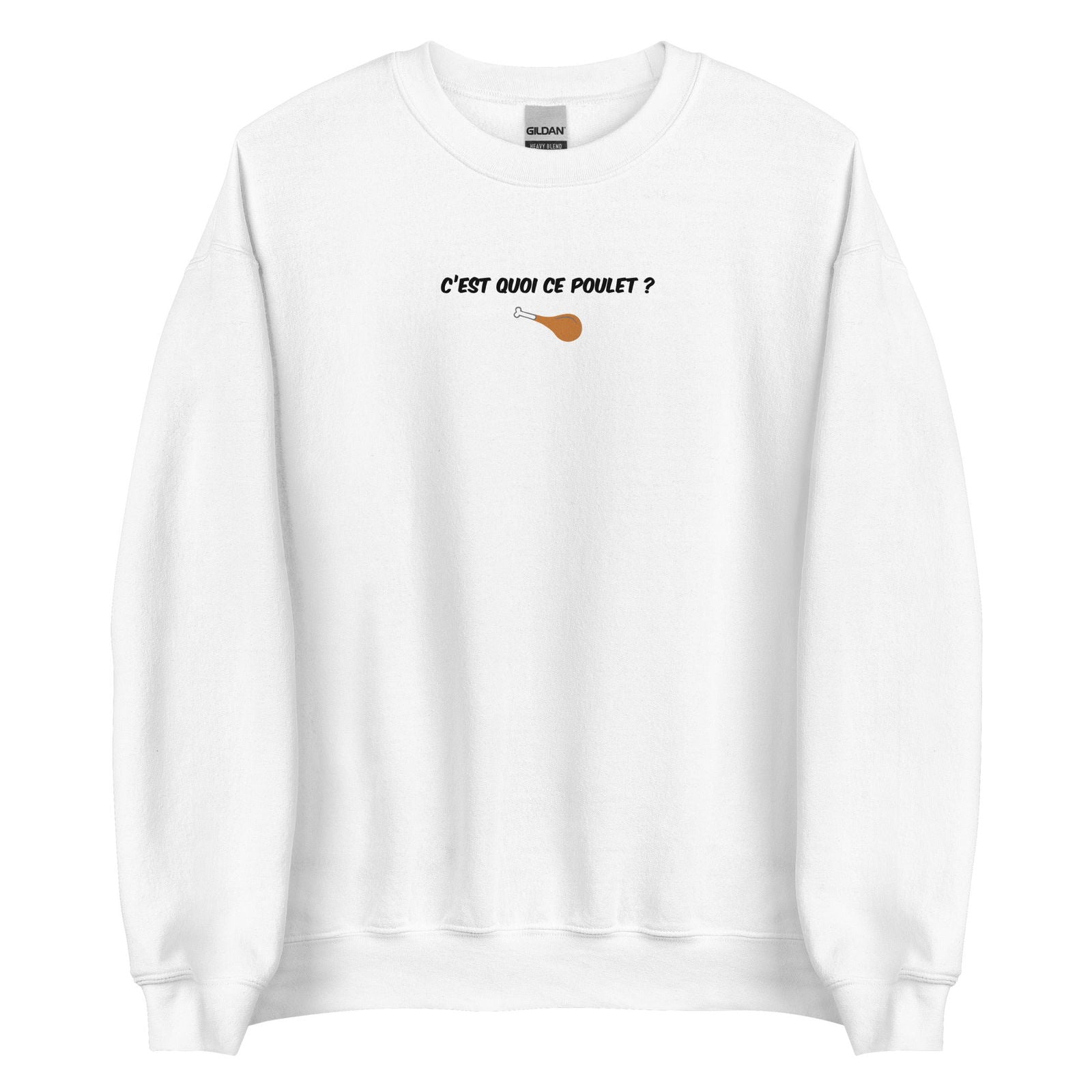 Sweat unisexe col rond C'est quoi ce poulet - Sedurro