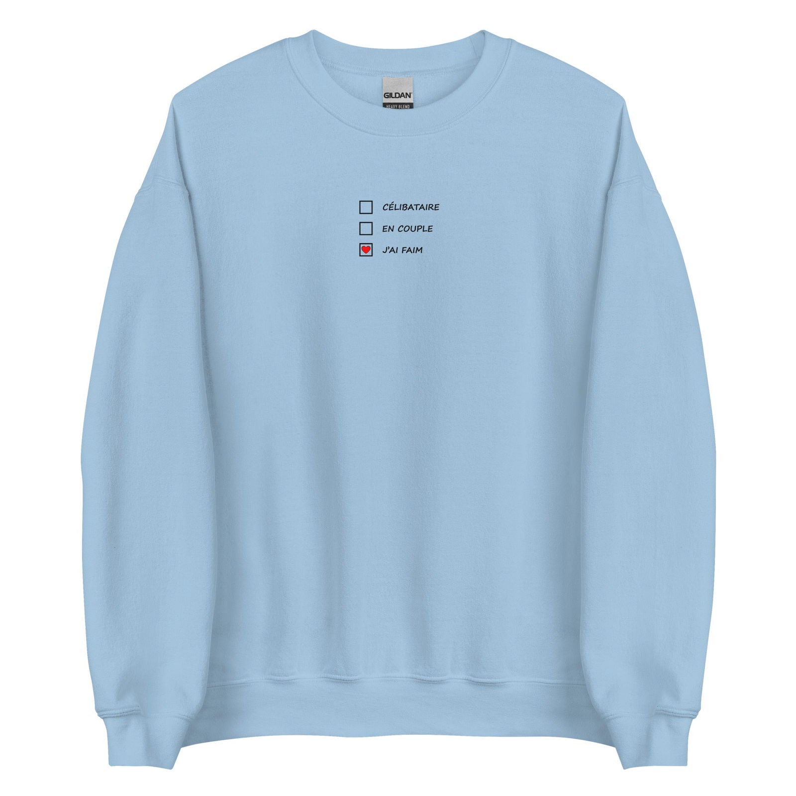 Sweat unisexe col rond Célibataire en couple j'ai faim cases à cocher Bleu Clair - Sedurro