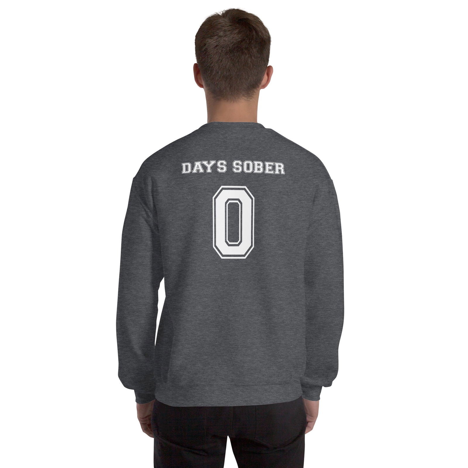 Sweat unisexe col rond Days sober 0 - Sedurro