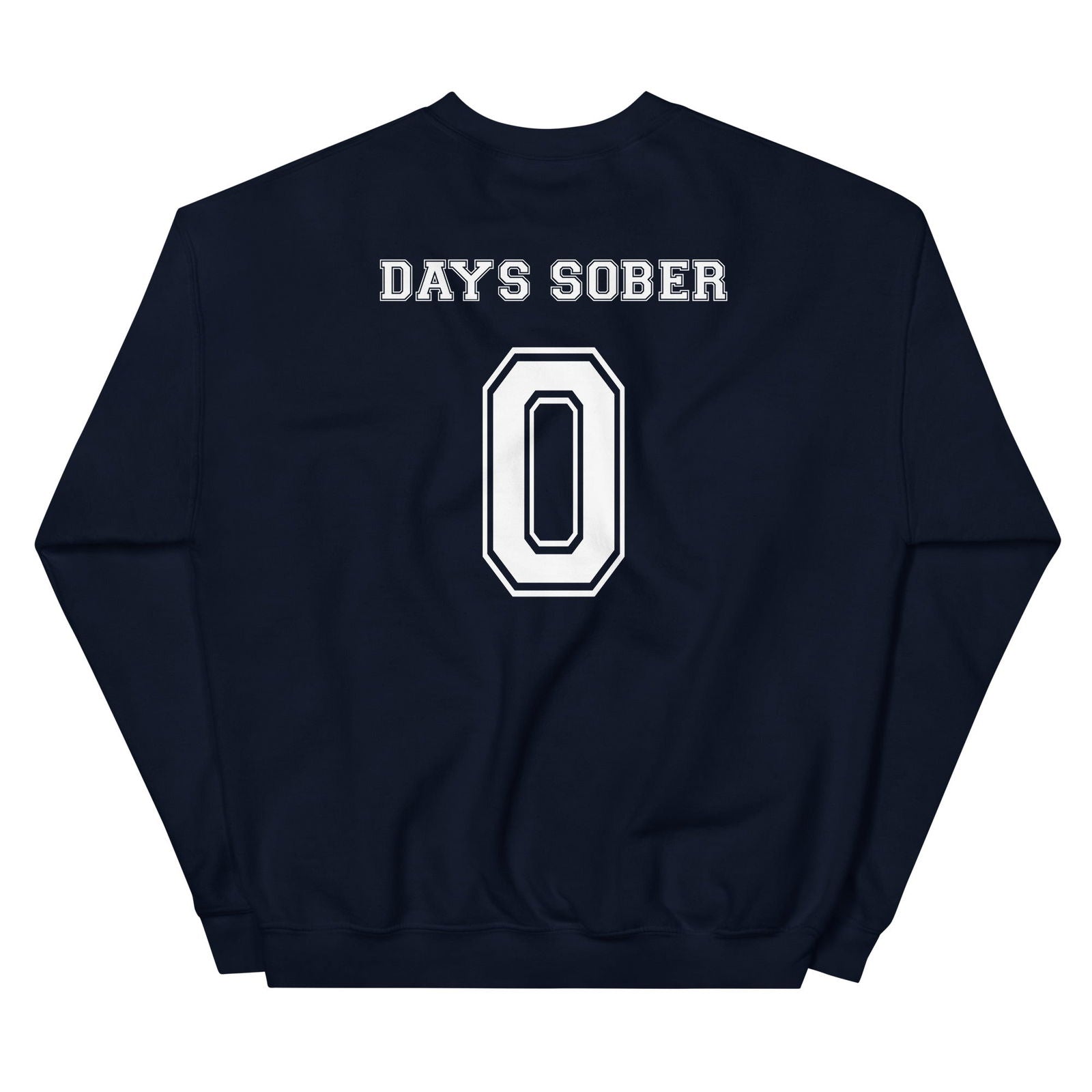 Sweat unisexe col rond Days sober 0 - Sedurro