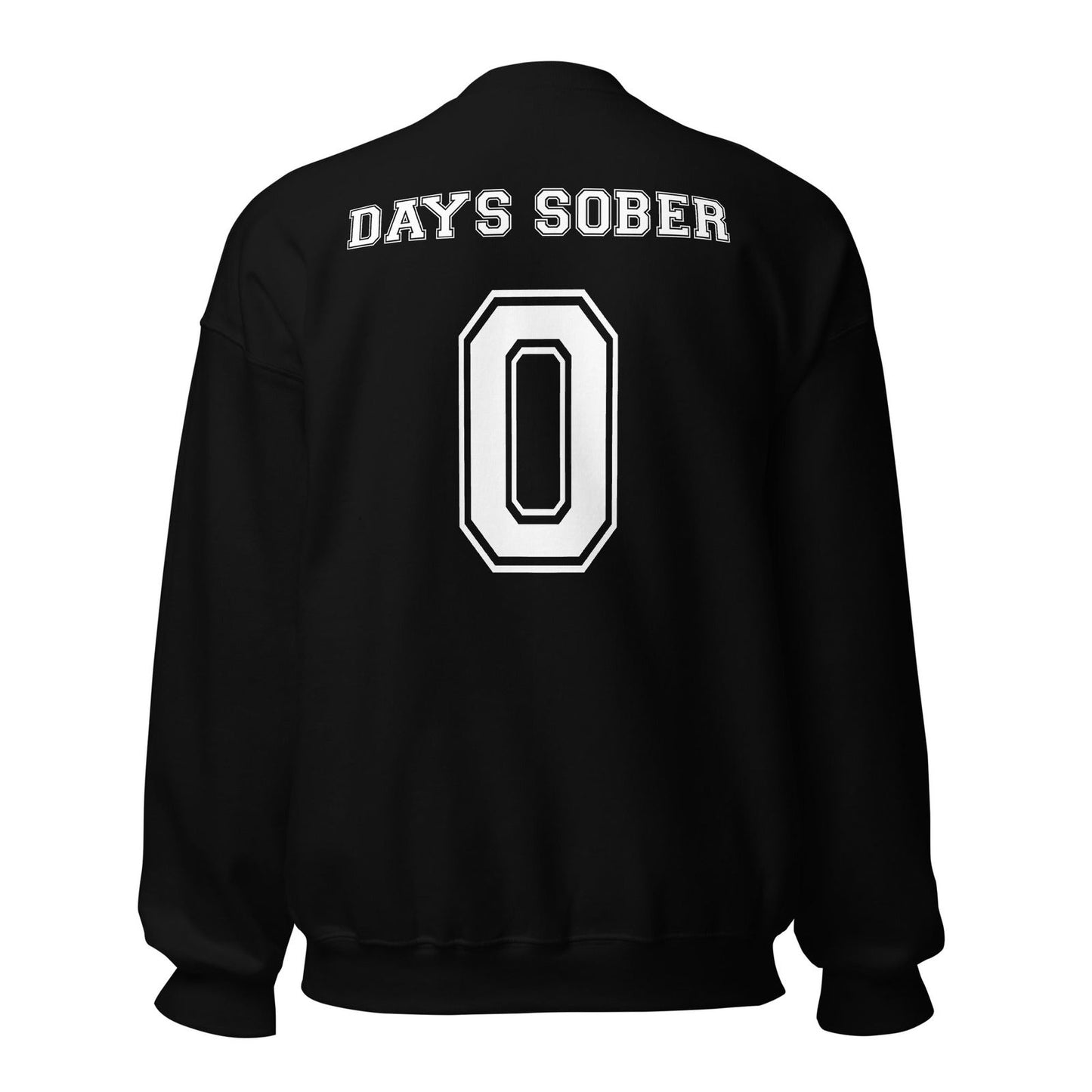 Sweat unisexe col rond Days sober 0 - Sedurro