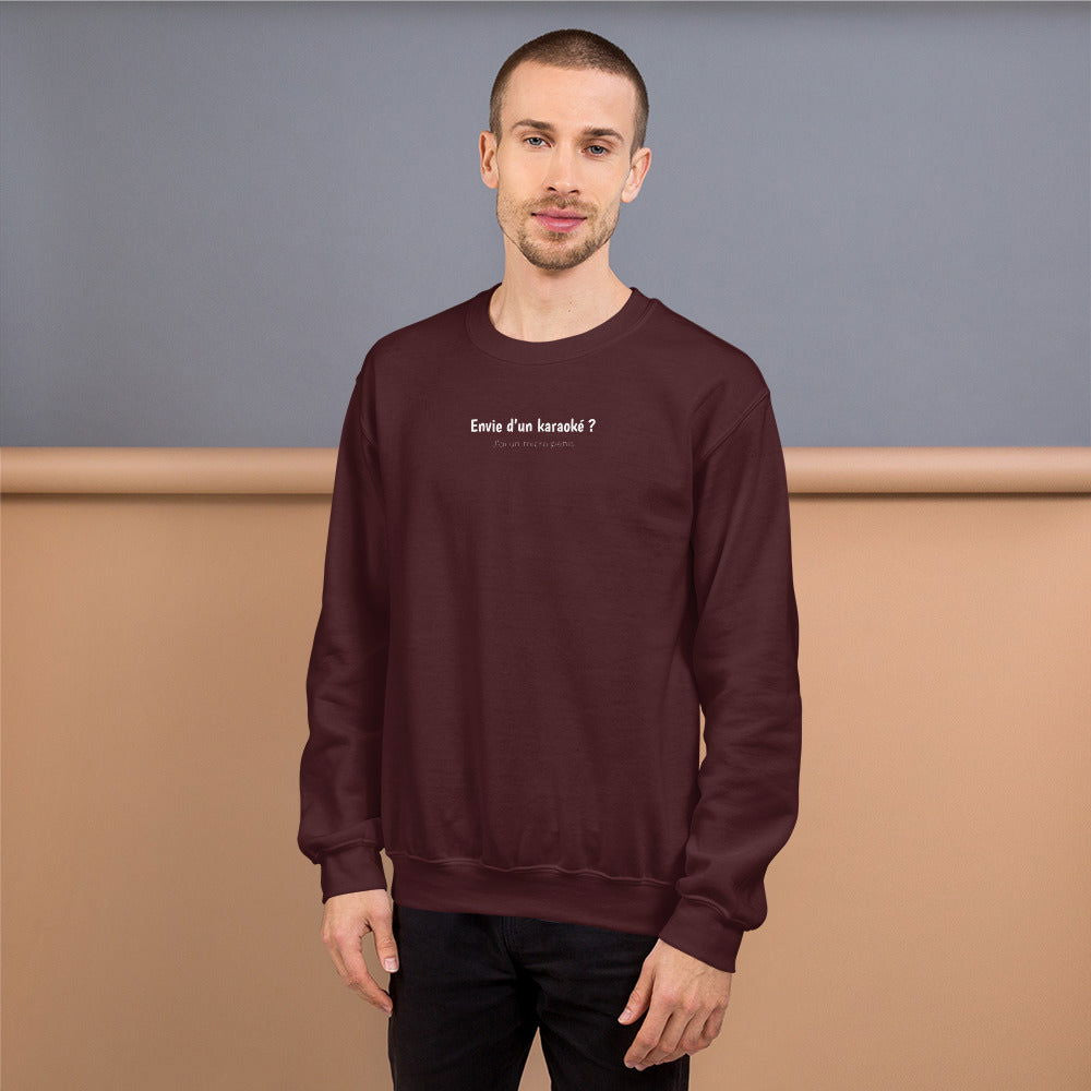 Sweat unisexe col rond Envie d'un karaoké j'ai un micro pénis - Sedurro