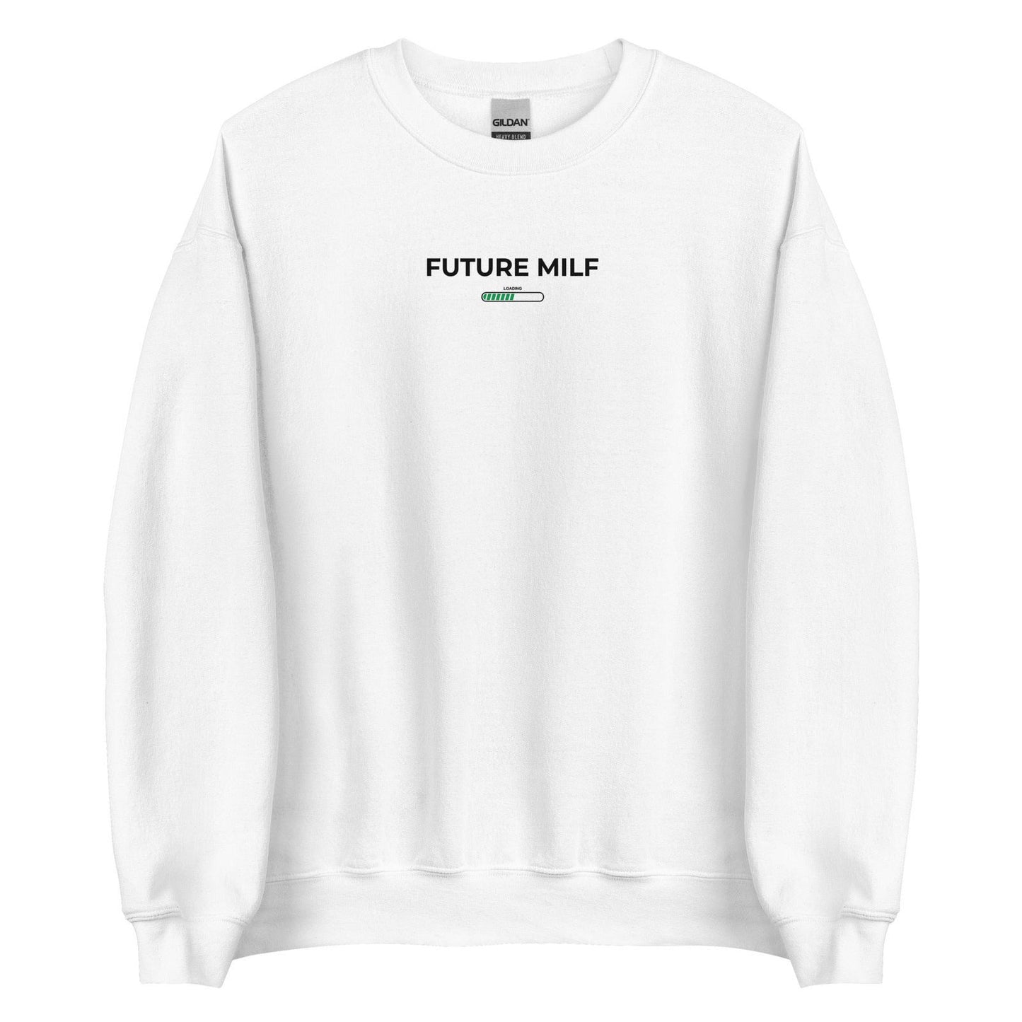 Sweat unisexe col rond Future milf Blanc - Sedurro