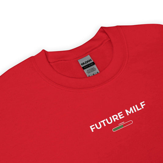 Sweat unisexe col rond Future milf - Sedurro