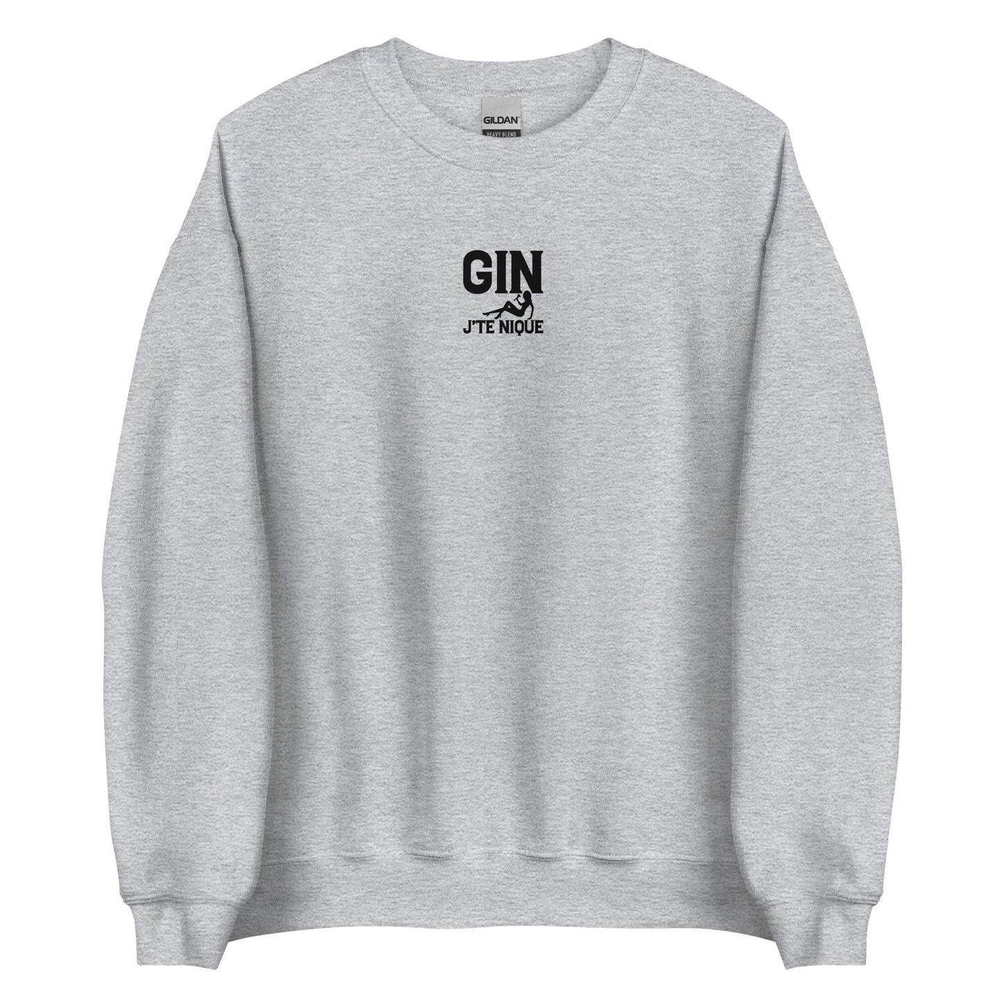 Sweat unisexe col rond Gin j'te nique Gris Sport - Sedurro