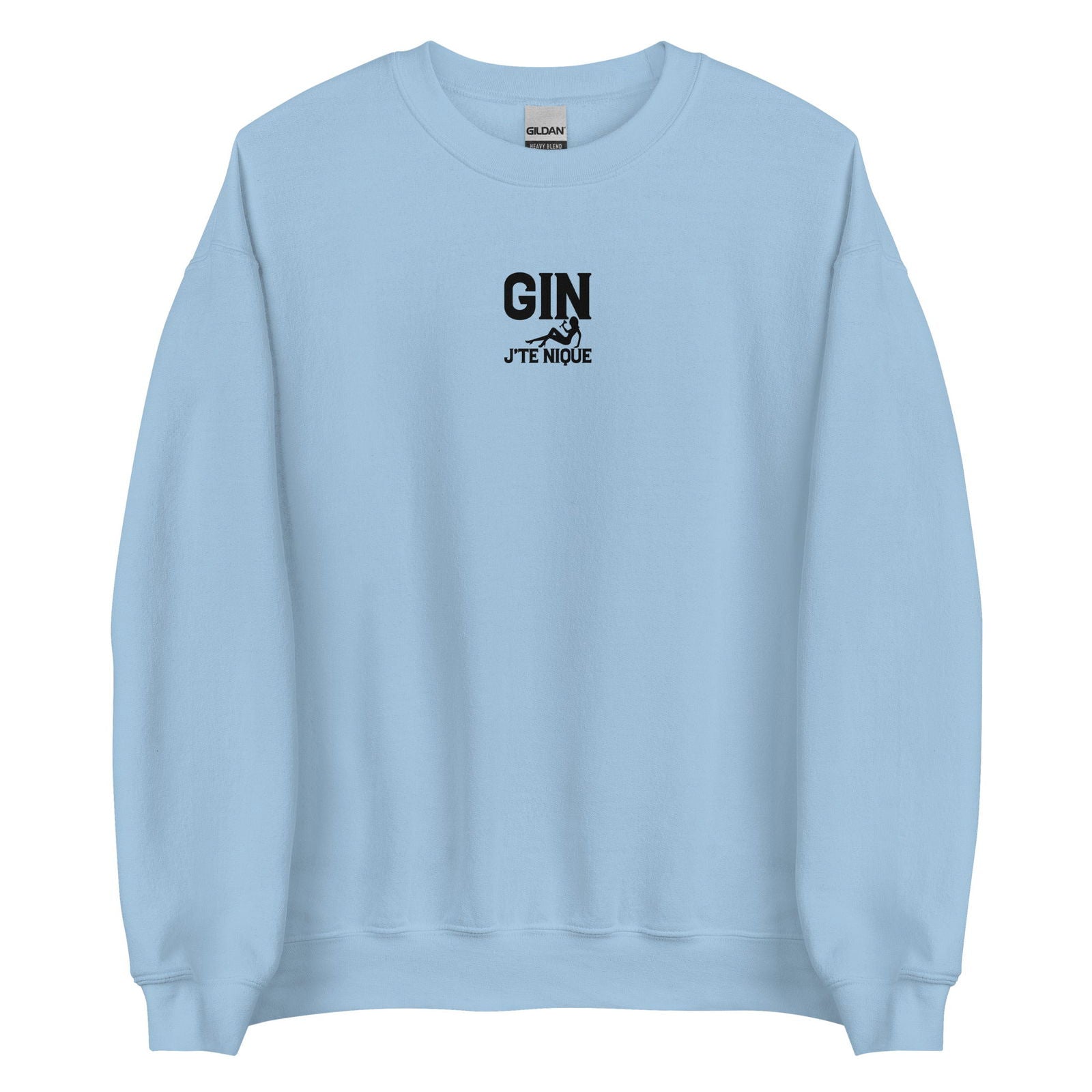 Sweat unisexe col rond Gin j'te nique Bleu Clair - Sedurro